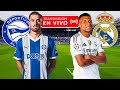 REAL MADRID vs ALAVÉS 🔴 EN VIVO con Mbappe por la fecha 16 de la liga de España | REACCIÓN